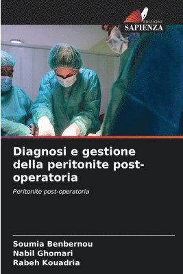 bokomslag Diagnosi e gestione della peritonite post-operatoria