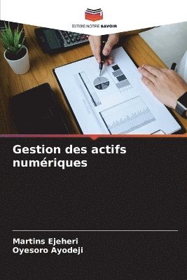 bokomslag Gestion des actifs numériques