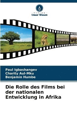 Die Rolle des Films bei der nationalen Entwicklung in Afrika 1