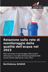 bokomslag Relazione sulla rete di monitoraggio della qualità dell'acqua nel 2023