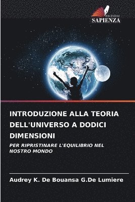 bokomslag Introduzione Alla Teoria Dell'universo a Dodici Dimensioni