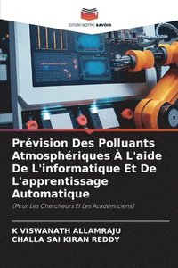 bokomslag Prvision Des Polluants Atmosphriques  L'aide De L'informatique Et De L'apprentissage Automatique