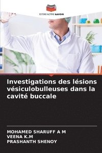 bokomslag Investigations des lsions vsiculobulleuses dans la cavit buccale