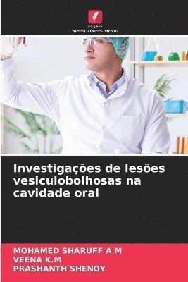 bokomslag Investigaes de leses vesiculobolhosas na cavidade oral