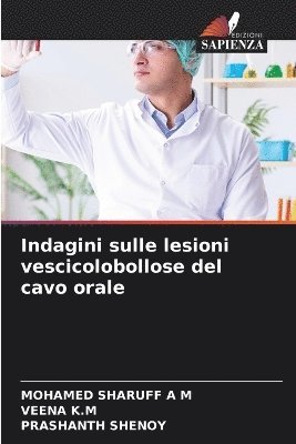 bokomslag Indagini sulle lesioni vescicolobollose del cavo orale