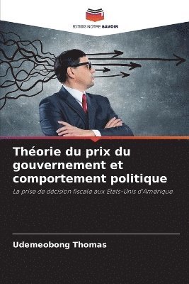 Thorie du prix du gouvernement et comportement politique 1