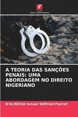 bokomslag A Teoria Das Sanes Penais