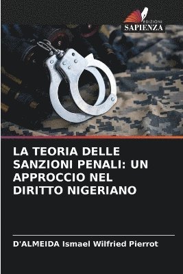 bokomslag La Teoria Delle Sanzioni Penali