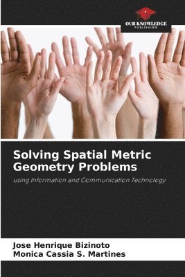 bokomslag Solving Spatial Metric Geometry Problems