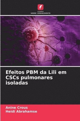 Efeitos PBM da Lili em CSCs pulmonares isoladas 1