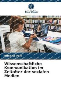 bokomslag Wissenschaftliche Kommunikation im Zeitalter der sozialen Medien