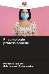 bokomslag Pneumologie professionnelle