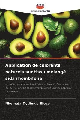 bokomslag Application de colorants naturels sur tissu mlang sida rhombifolia