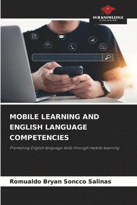 bokomslag Mobile Learning and English Language Competencies
