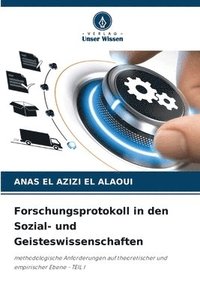 bokomslag Forschungsprotokoll in den Sozial- und Geisteswissenschaften