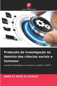 bokomslag Protocolo de investigao no domnio das cincias sociais e humanas