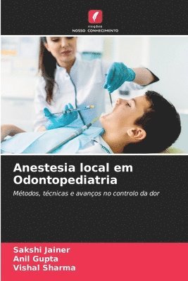 bokomslag Anestesia local em Odontopediatria