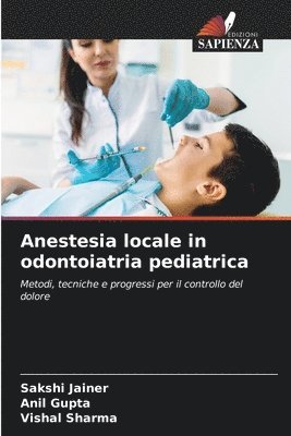 bokomslag Anestesia locale in odontoiatria pediatrica