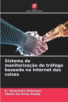 bokomslag Sistema de monitorizao do trfego baseado na Internet das coisas