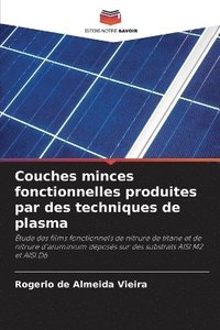 bokomslag Couches minces fonctionnelles produites par des techniques de plasma