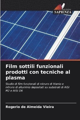 bokomslag Film sottili funzionali prodotti con tecniche al plasma