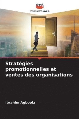 Stratgies promotionnelles et ventes des organisations 1