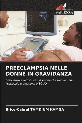 bokomslag Preeclampsia Nelle Donne in Gravidanza