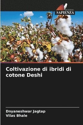 bokomslag Coltivazione di ibridi di cotone Deshi