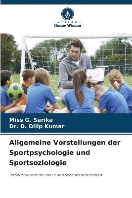 bokomslag Allgemeine Vorstellungen der Sportpsychologie und Sportsoziologie