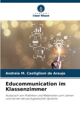 bokomslag Educommunication im Klassenzimmer