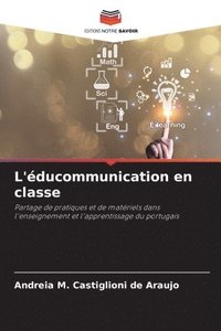 bokomslag L'éducommunication en classe