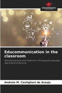 bokomslag Educommunication in the classroom