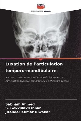 bokomslag Luxation de l'articulation temporo-mandibulaire