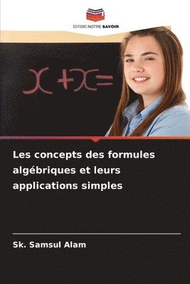 Les concepts des formules algbriques et leurs applications simples 1