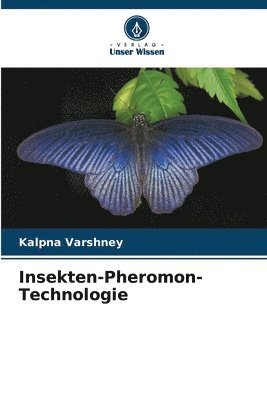 bokomslag Insekten-Pheromon-Technologie