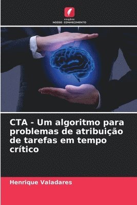 CTA - Um algoritmo para problemas de atribuio de tarefas em tempo crtico 1