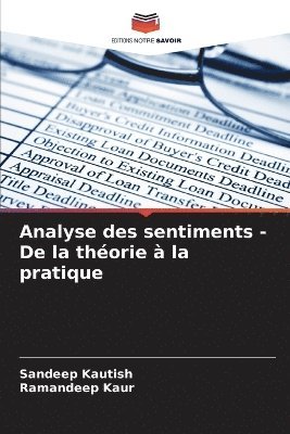 bokomslag Analyse des sentiments - De la thorie  la pratique