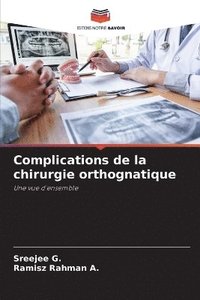 bokomslag Complications de la chirurgie orthognatique