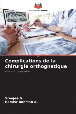 Complications de la chirurgie orthognatique 1