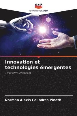 bokomslag Innovation et technologies mergentes