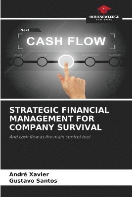 bokomslag Strategic Financial Management for Company Survival