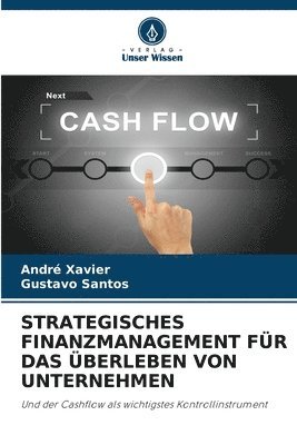 bokomslag Strategisches Finanzmanagement Für Das Überleben Von Unternehmen