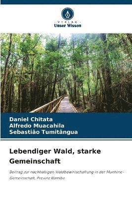 bokomslag Lebendiger Wald, starke Gemeinschaft