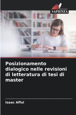 bokomslag Posizionamento dialogico nelle revisioni di letteratura di tesi di master