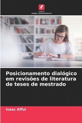 bokomslag Posicionamento dialgico em revises de literatura de teses de mestrado