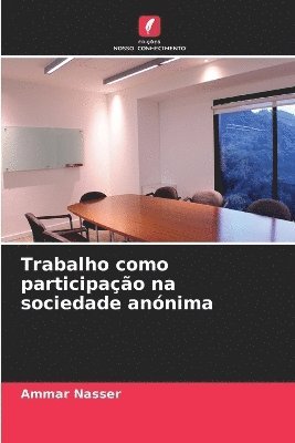 bokomslag Trabalho como participação na sociedade anónima
