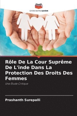 bokomslag Rle De La Cour Suprme De L'inde Dans La Protection Des Droits Des Femmes