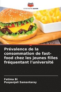 bokomslag Prévalence de la consommation de fast-food chez les jeunes filles fréquentant l'université