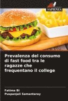bokomslag Prevalenza del consumo di fast food tra le ragazze che frequentano il college