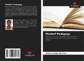 Waldorf Pedagogy 1